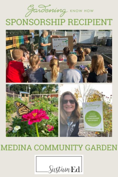 Medina Community Garden/SustainEd Sponsorship Recipient